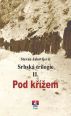V�ce informac� o v�robku Srbsk� trilogie II. Pod k��em