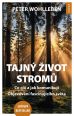 V�ce informac� o v�robku Tajn� �ivot strom� - Co c�t�, jak komunikuj�. Objevov�n� fascinuj�c�ho sv�ta