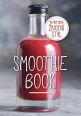 V�ce informac� o v�robku Smoothie Book - V�ce ne� dieta, �ivotn� styl