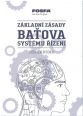 V�ce informac� o v�robku Z�kladn� z�sady Ba�ova syst�mu ��zen�