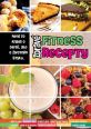 V�ce informac� o v�robku Zdrav� fitness recepty