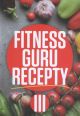 V�ce informac� o v�robku Fitness guru recepty III.
